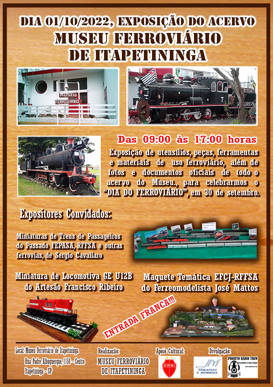 EXPOSIÇÃO MUSEU FERROVIÁRIO DE ITAPETININGA - SP